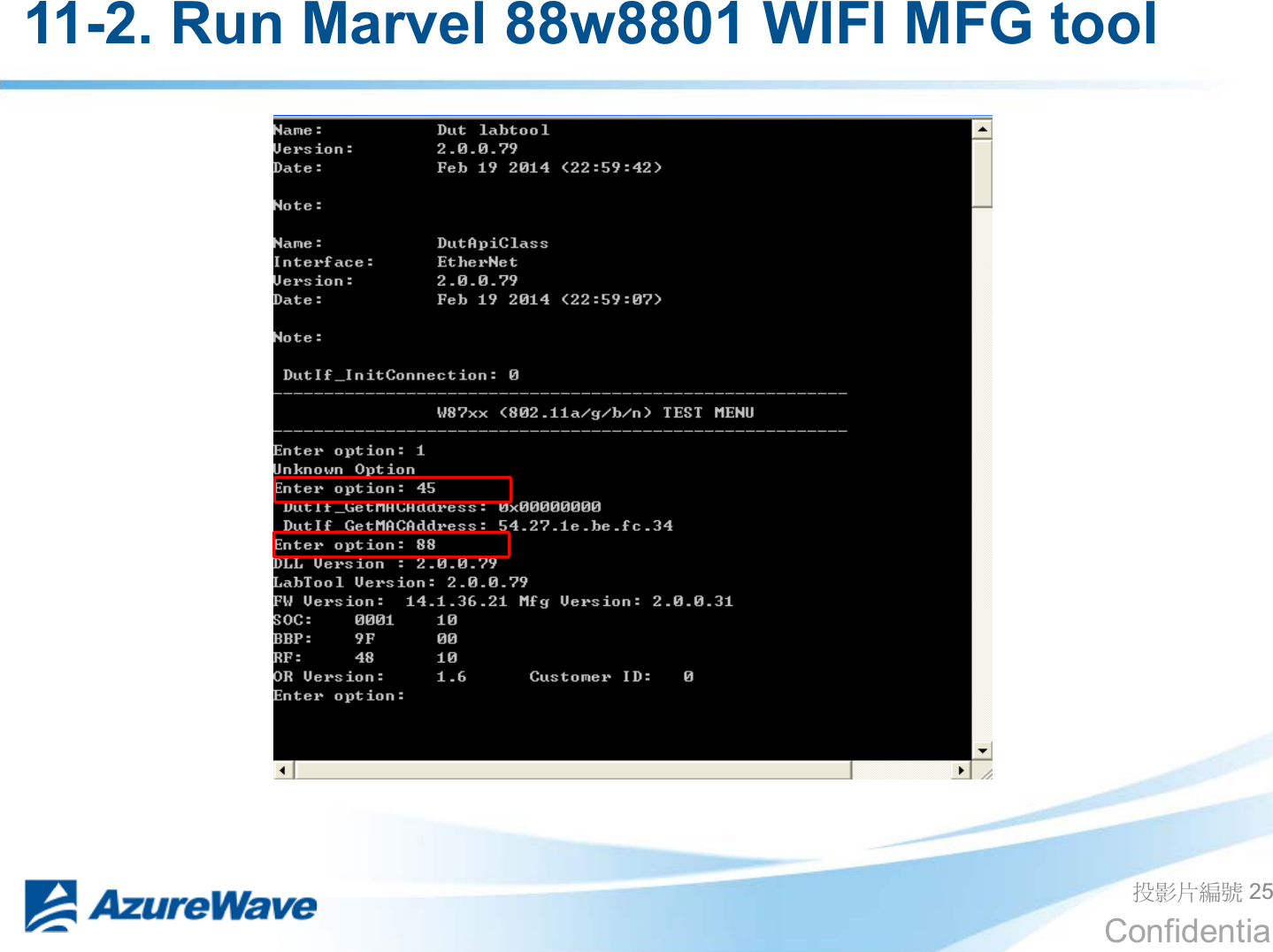 Confidential 11-2. Run Marvel 88w8801 WIFI MFG tool   ދᐙׂᒳᇆ 25 