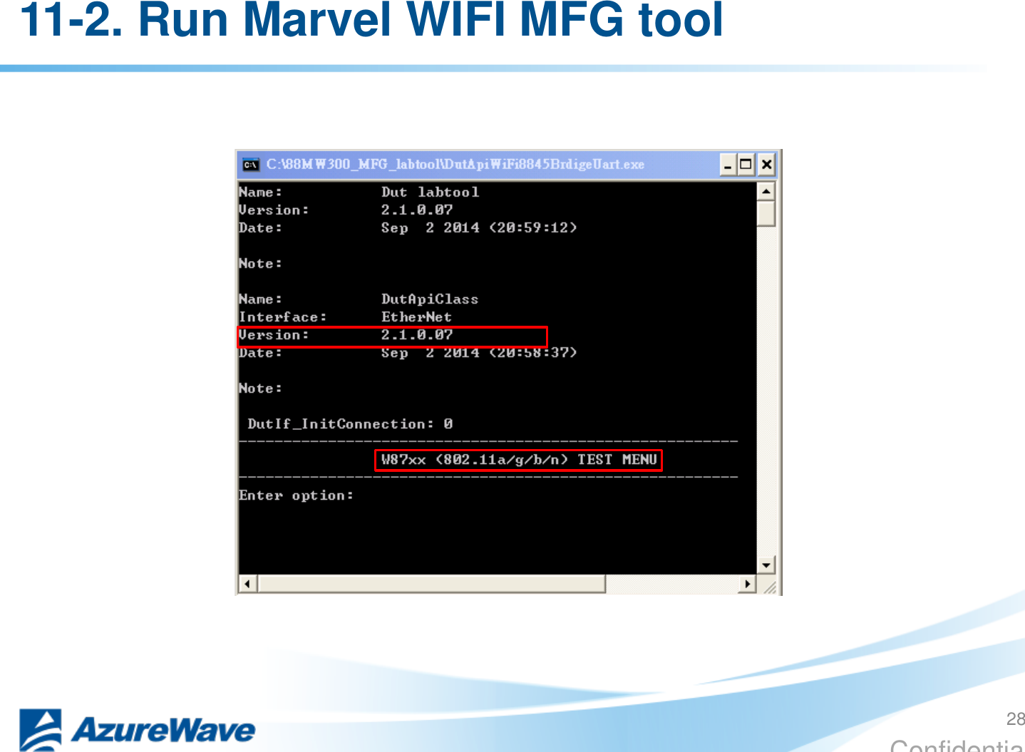 Confidential 11-2. Run Marvel WIFI MFG tool   28 
