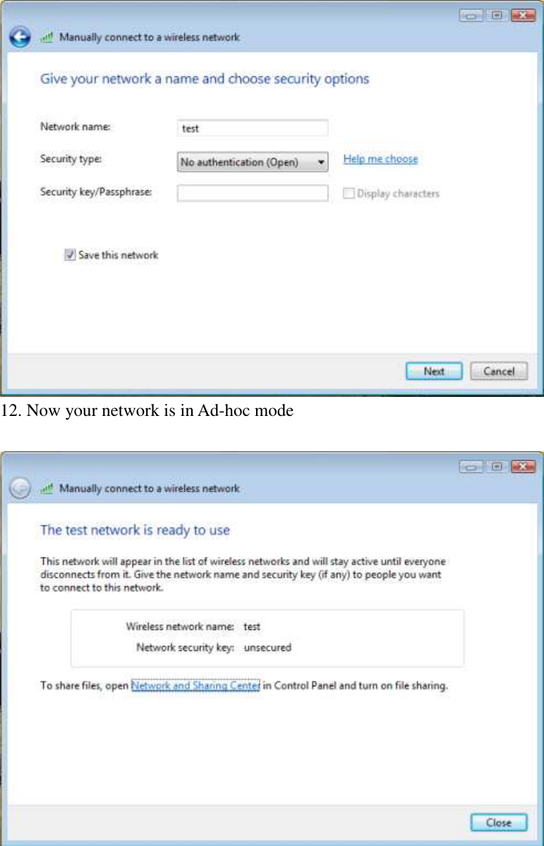  12. Now your network is in Ad-hoc mode             