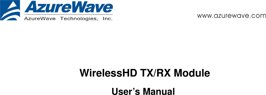            WirelessHD TX/RX Module User’s Manual 