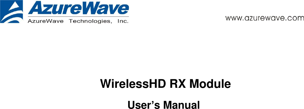           WirelessHD RX Module User’s Manual   