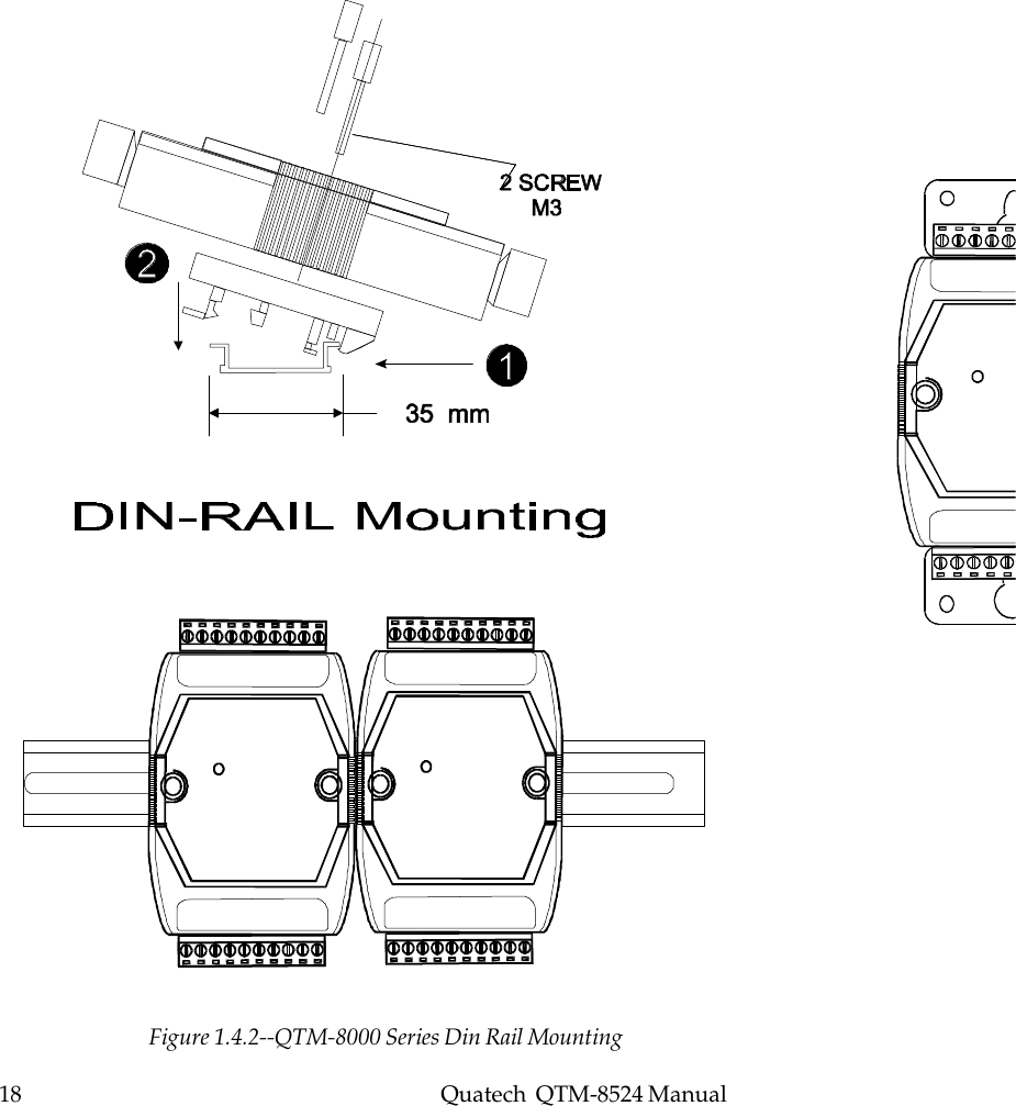 18    Quatech  QTM-8524 ManualFigure 1.4.2--QTM-8000 Series Din Rail Mounting