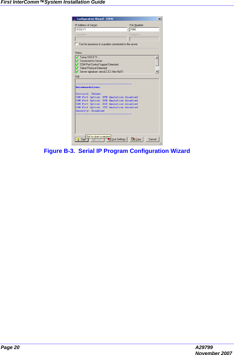 First InterComm™ System Installation Guide Page 20  A29799  November 2007  Figure B-3.  Serial IP Program Configuration Wizard 