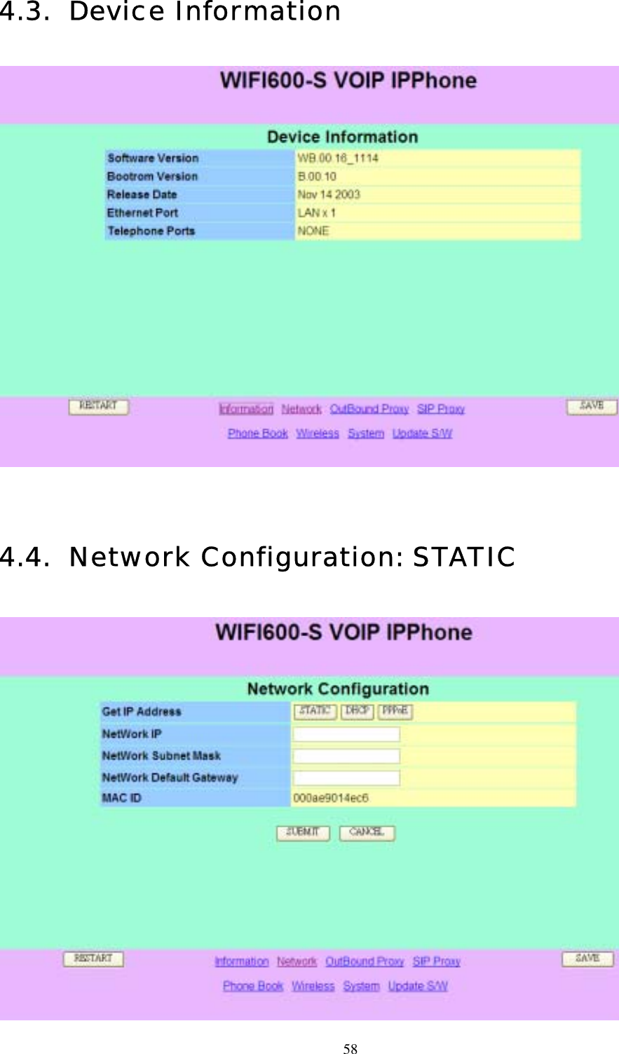  584.3. Device Information     4.4.  Network Configuration: STATIC   