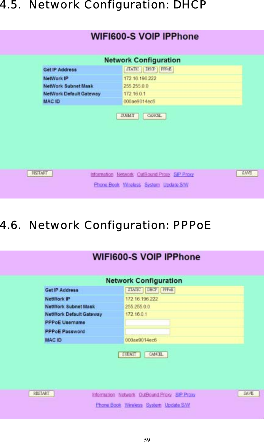  594.5. Network Configuration: DHCP    4.6.  Network Configuration: PPPoE   