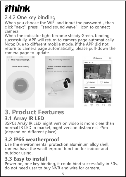 3.1 Array IR LED3. Product Features3.2 IP66 weatherproof3.3 Easy to install-5-
