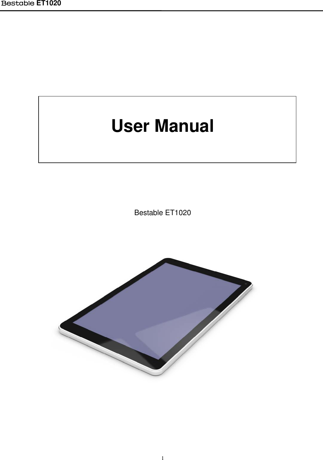 Page 1 of BESTOM TECHNOLOGY ET1020 Bestable User Manual Tablet IF Module