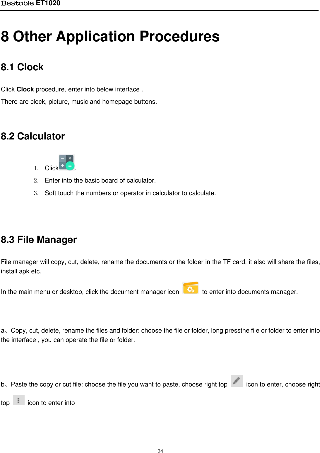 Page 24 of BESTOM TECHNOLOGY ET1020 Bestable User Manual Tablet IF Module