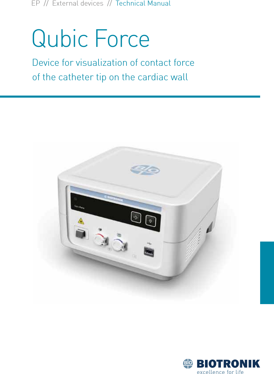Qubc ForceDevce for vsualzaton of contact force  of the catheter tp on the cardac wallEP  //  External devces  //  Techncal Manual