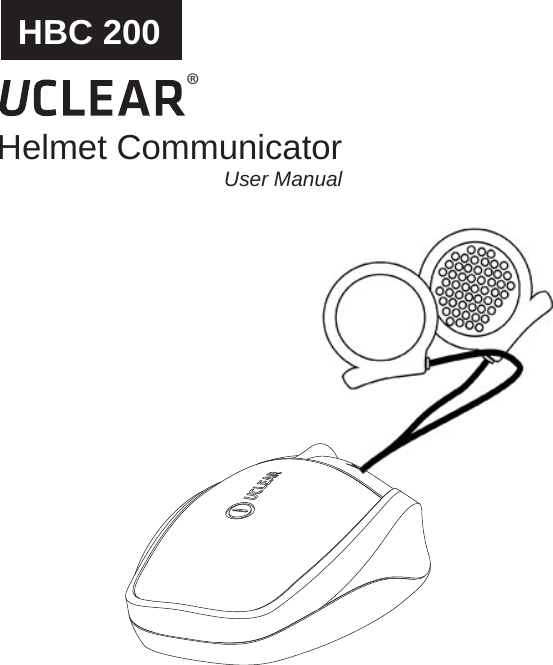 Helmet CommunicatorUser ManualHBC 200&reg;