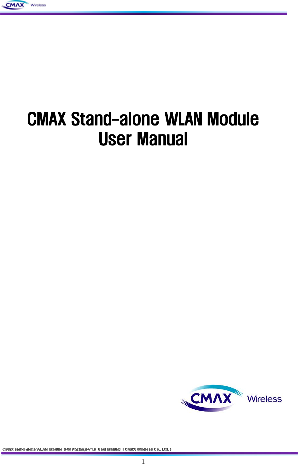   1         CMAX Stand-alone WLAN Module   User Manual                                                                               