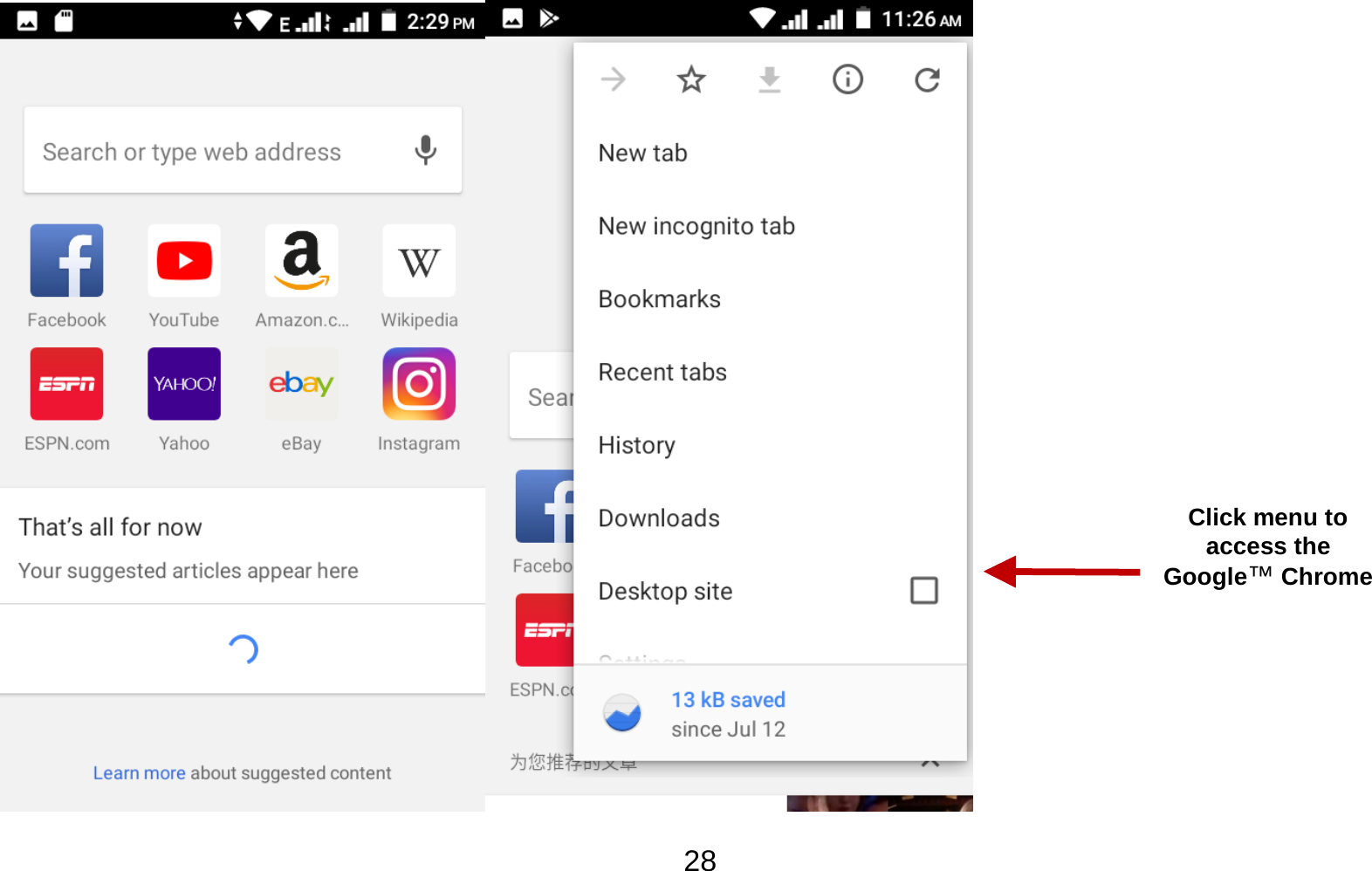   28  Click menu to access the Google™ Chrome 