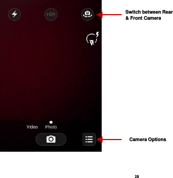 28  Switch between Rear &amp; Front Camera Camera Options 