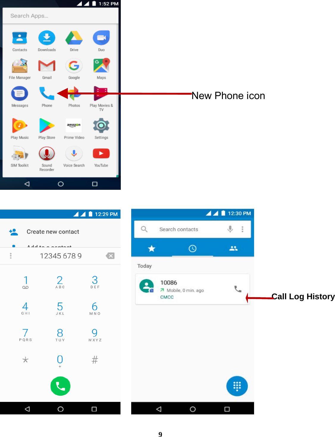  9      Call Log History New Phone icon 