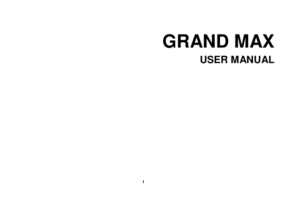  1 GRAND MAX USER MANUAL          