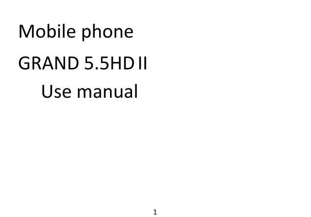 1MobilephoneGRAND5.5HD IIUsemanual