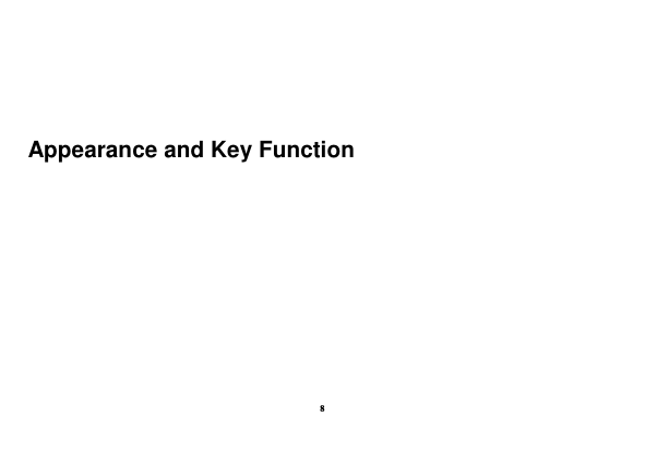 8    Appearance and Key Function 