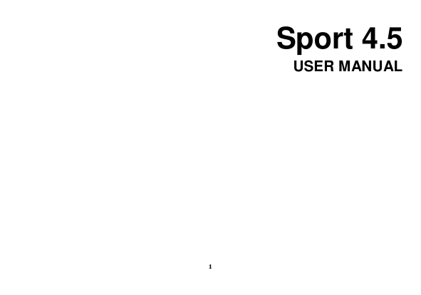 1 Sport 4.5 USER MANUAL            