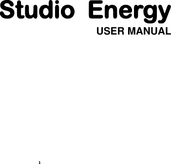 1 Studio  Energy USER MANUAL           