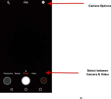  35   Select between Camera &amp; Video Camera Options 