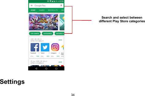 34SettingsSearch and select betweendifferent Play Store categories