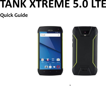 1TANK XTREME 5.0 LTEQuick Guide