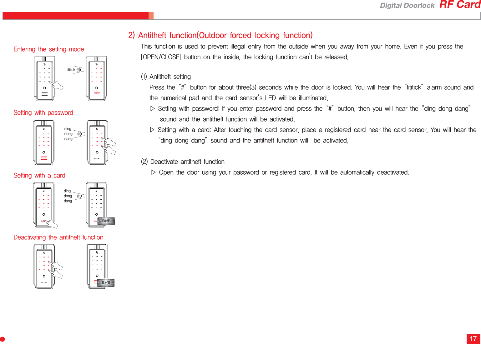 RF CardDigital Doorlock17&quot;OUJUIFGUGVODUJPO0VUEPPSGPSDFEMPDLJOHGVODUJPO5IJTGVODUJPOJTVTFEUPQSFWFOUJMMFHBMFOUSZGSPNUIFPVUTJEFXIFOZPVBXBZGSPNZPVSIPNF&amp;WFOJGZPVQSFTTUIF&lt;01&amp;/$-04&amp;&gt;CVUUPOPOUIFJOTJEFUIFMPDLJOHGVODUJPODBOÍUCFSFMFBTFE&quot;OUJUIFGUTFUUJOH1SFTTUIFÎÏCVUUPOGPSBCPVUUISFFTFDPOETXIJMFUIFEPPSJTMPDLFE:PVXJMMIFBSUIFÎUJUJUJDLÏBMBSNTPVOEBOEUIFOVNFSJDBMQBEBOEUIFDBSETFOTPSÍT-&amp;%XJMMCFJMMVNJOBUFEĵ4FUUJOHXJUIQBTTXPSE*GZPVFOUFSQBTTXPSEBOEQSFTTUIFÎÏCVUUPOUIFOZPVXJMMIFBSUIFÎEJOHEPOHEBOHÏTPVOEBOEUIFBOUJUIFGUGVODUJPOXJMMCFBDUJWBUFEĵ4FUUJOHXJUIBDBSE&quot;GUFSUPVDIJOHUIFDBSETFOTPSQMBDFBSFHJTUFSFEDBSEOFBSUIFDBSETFOTPS:PVXJMMIFBSUIFÎEJOHEPOHEBOHÏTPVOEBOEUIFBOUJUIFGUGVODUJPOXJMMCFBDUJWBUFE%FBDUJWBUFBOUJUIFGUGVODUJPOĵ0QFOUIFEPPSVTJOHZPVSQBTTXPSEPSSFHJTUFSFEDBSE*UXJMMCFBVUPNBUJDBMMZEFBDUJWBUFE4FUUJOHXJUIQBTTXPSE&amp;OUFSJOHUIFTFUUJOHNPEFUJUJUJDLEJOHEPOHEBOHEJOHEPOHEBOH4FUUJOHXJUIBDBSE%FBDUJWBUJOHUIFBOUJUIFGUGVODUJPO