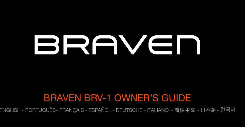 BRAVEN BRV-1 OWNER’S GUIDE