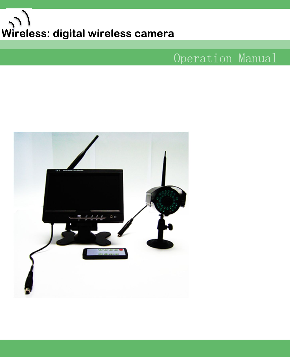 Wireless: digital wireless cameraOperation Manual