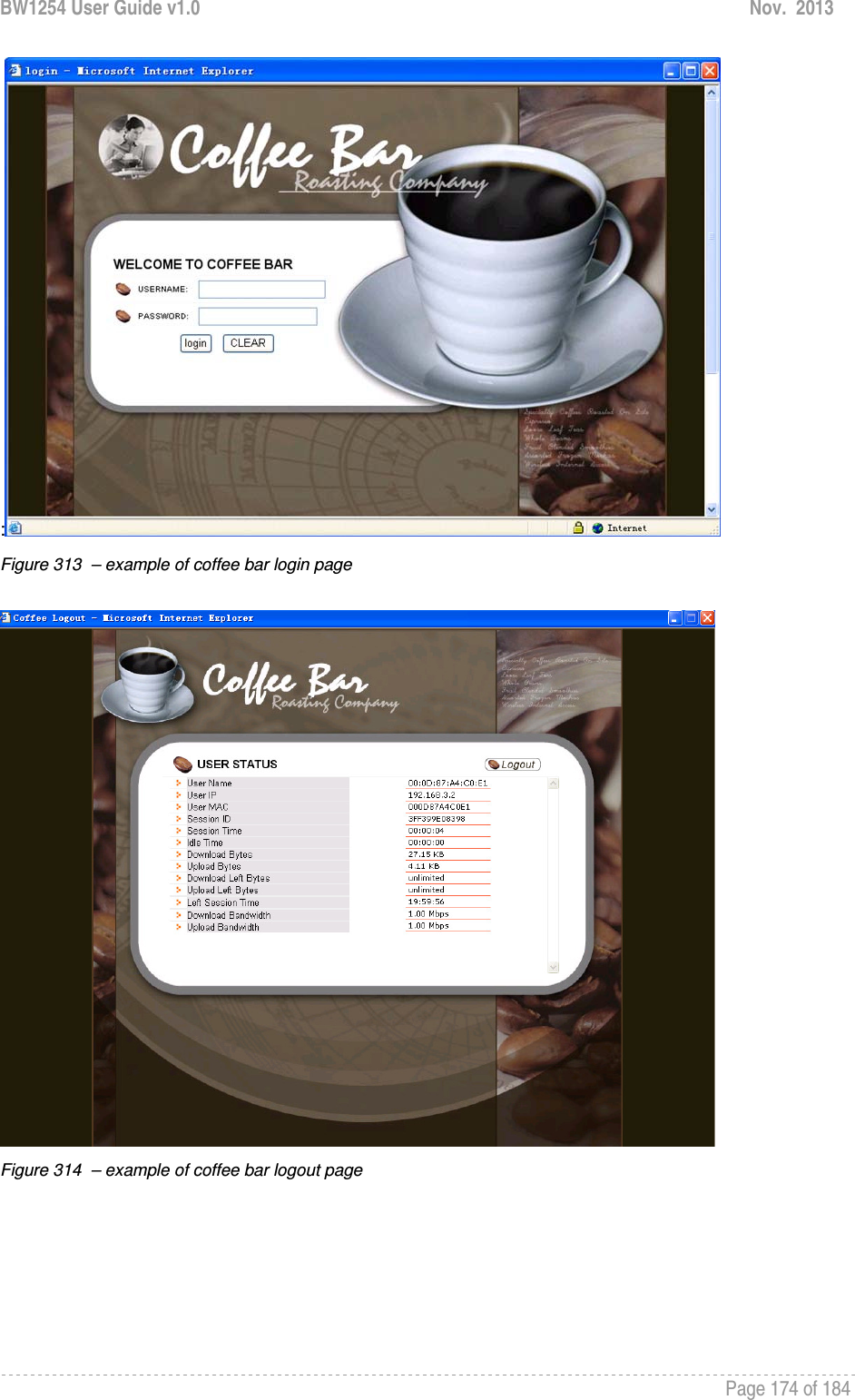BW1254 User Guide v1.0  Nov.  2013     Page 174 of 184   : Figure 313  – example of coffee bar login page   Figure 314  – example of coffee bar logout page       