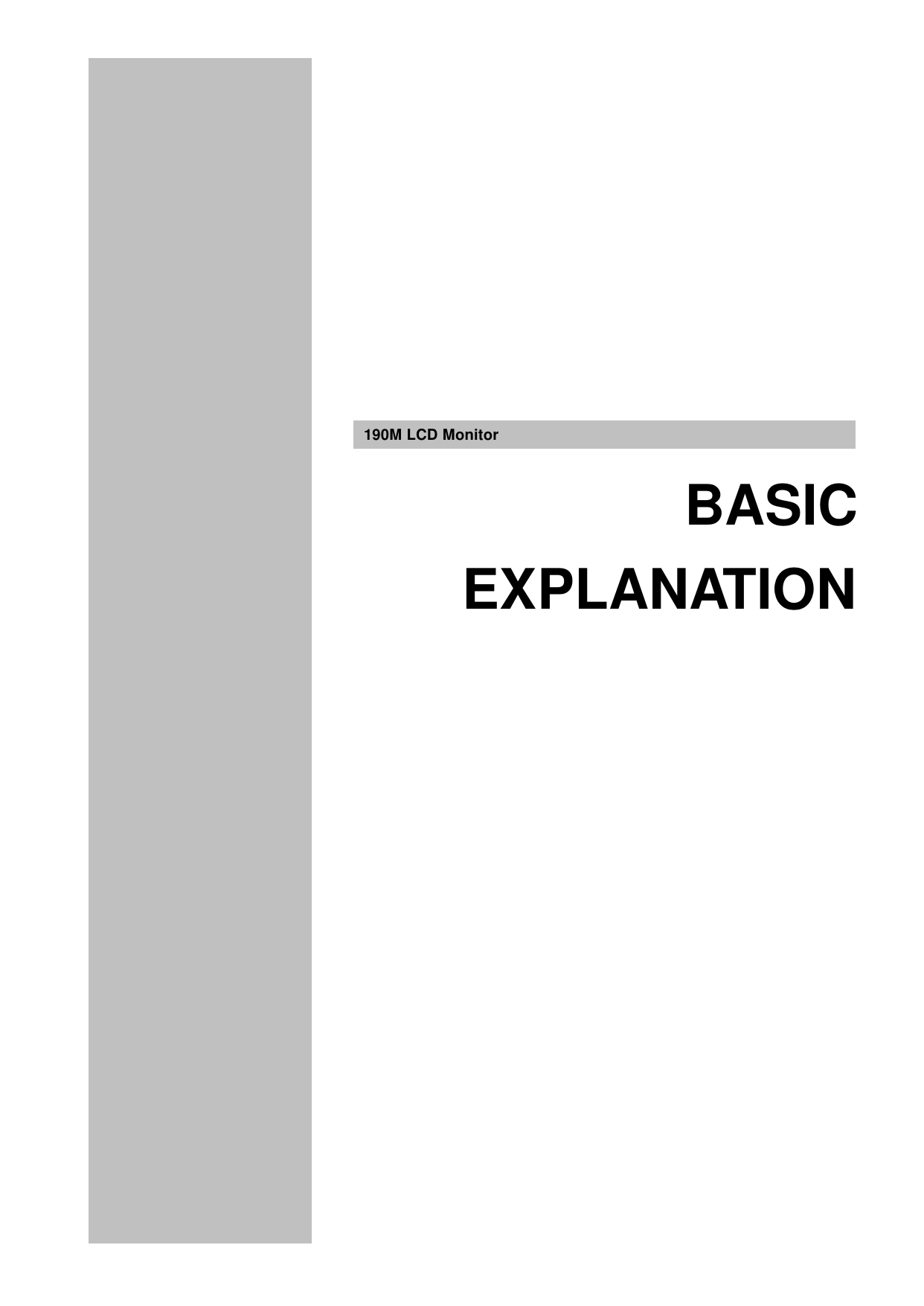         190M LCD Monitor BASIC EXPLANATION 