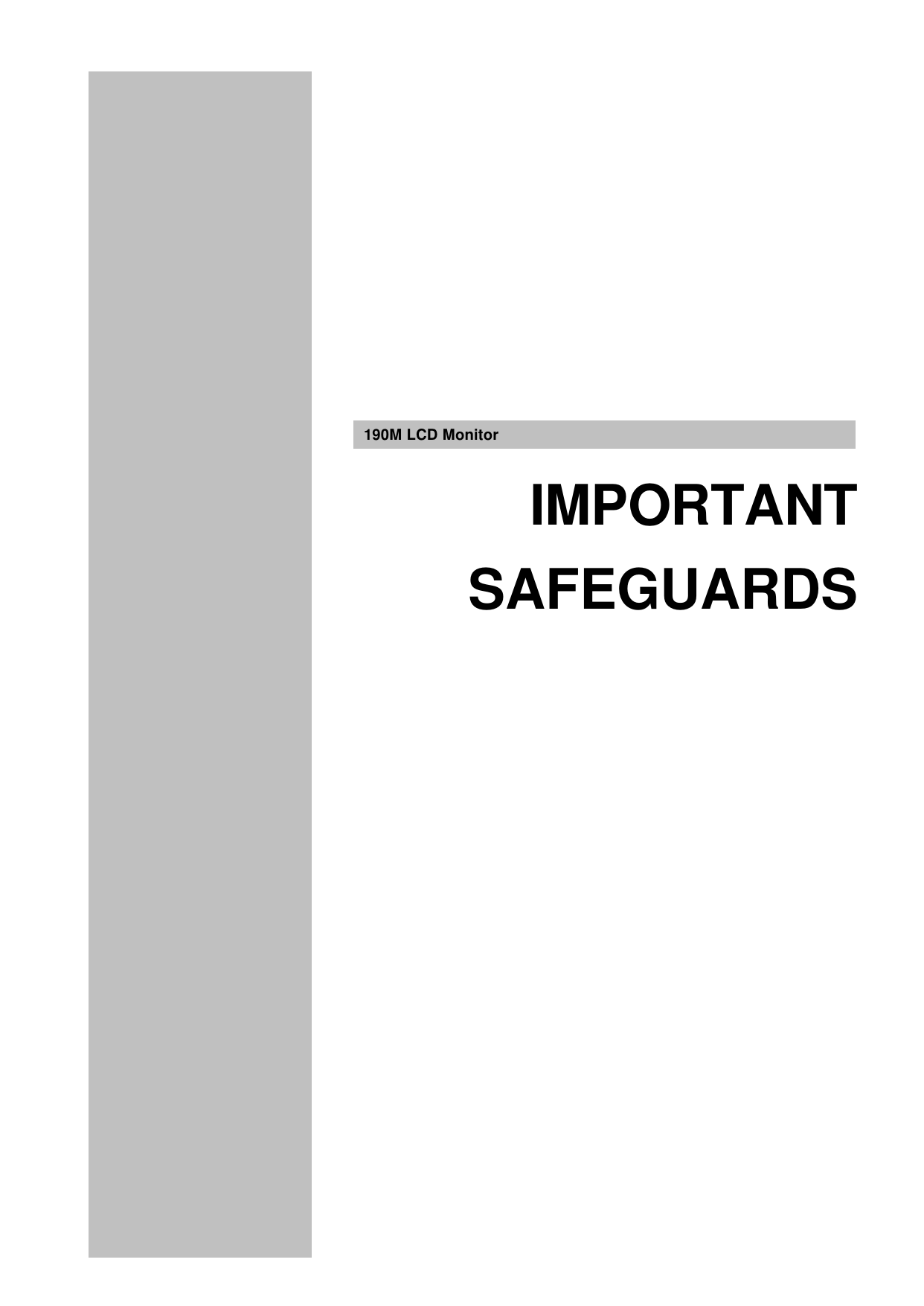         190M LCD Monitor IMPORTANT SAFEGUARDS 