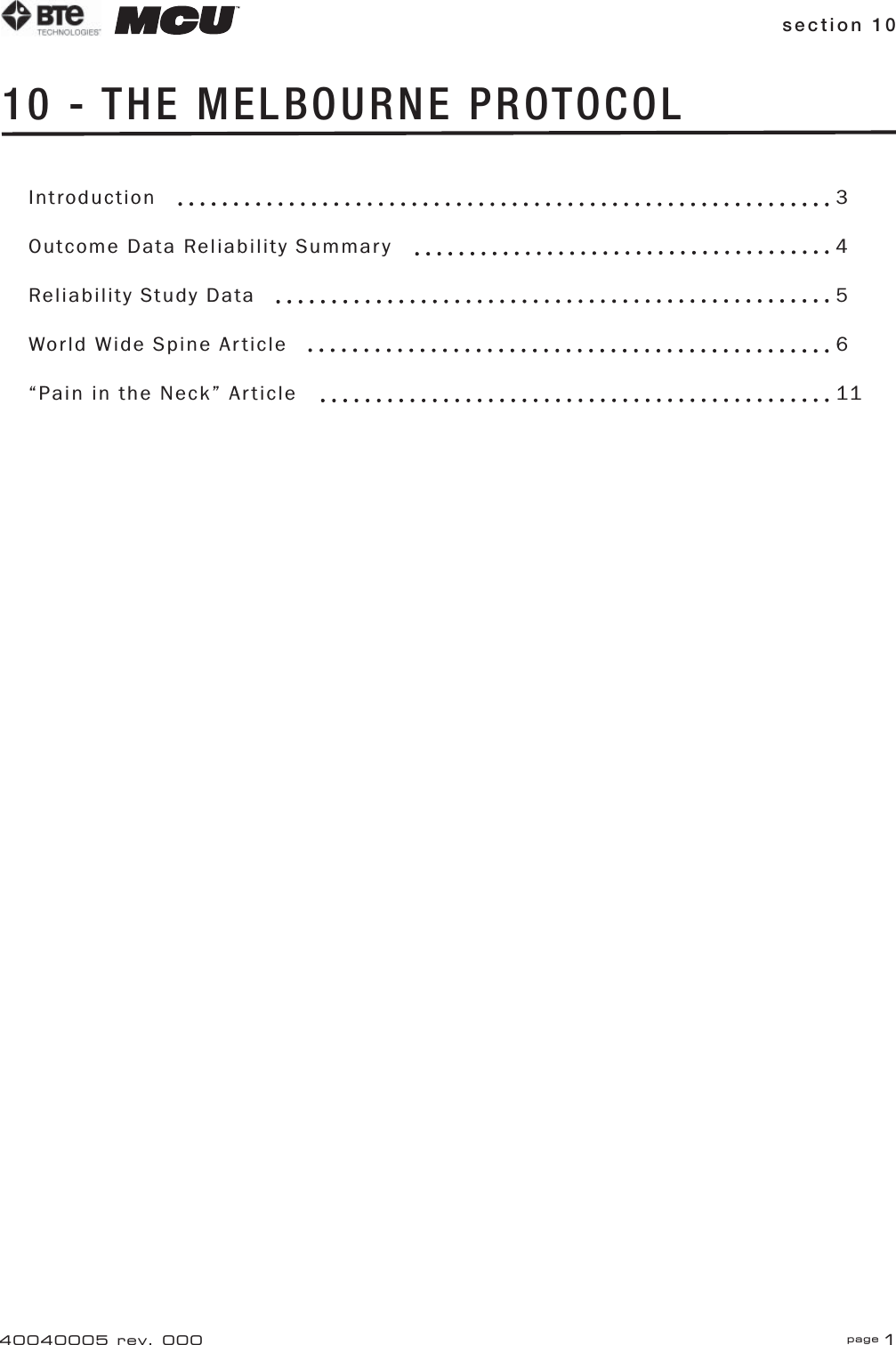 section 10 page 140040005 rev. 00010 - THE MELBOURNE PROTOCOLIntroduction  3Outcome Data Reliability Summary  4Reliability Study Data  5World Wide Spine Article  6“Pain in the Neck” Article  11