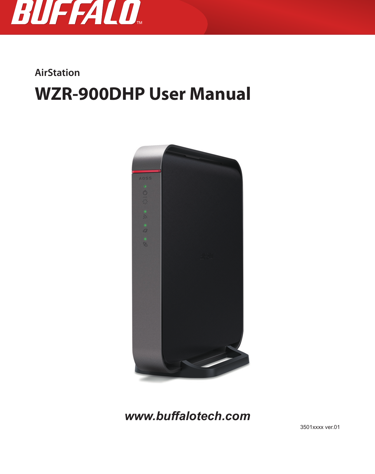  AirStation  WZR-900DHP User Manual          www.buffalotech.com  3501xxxx ver.01 