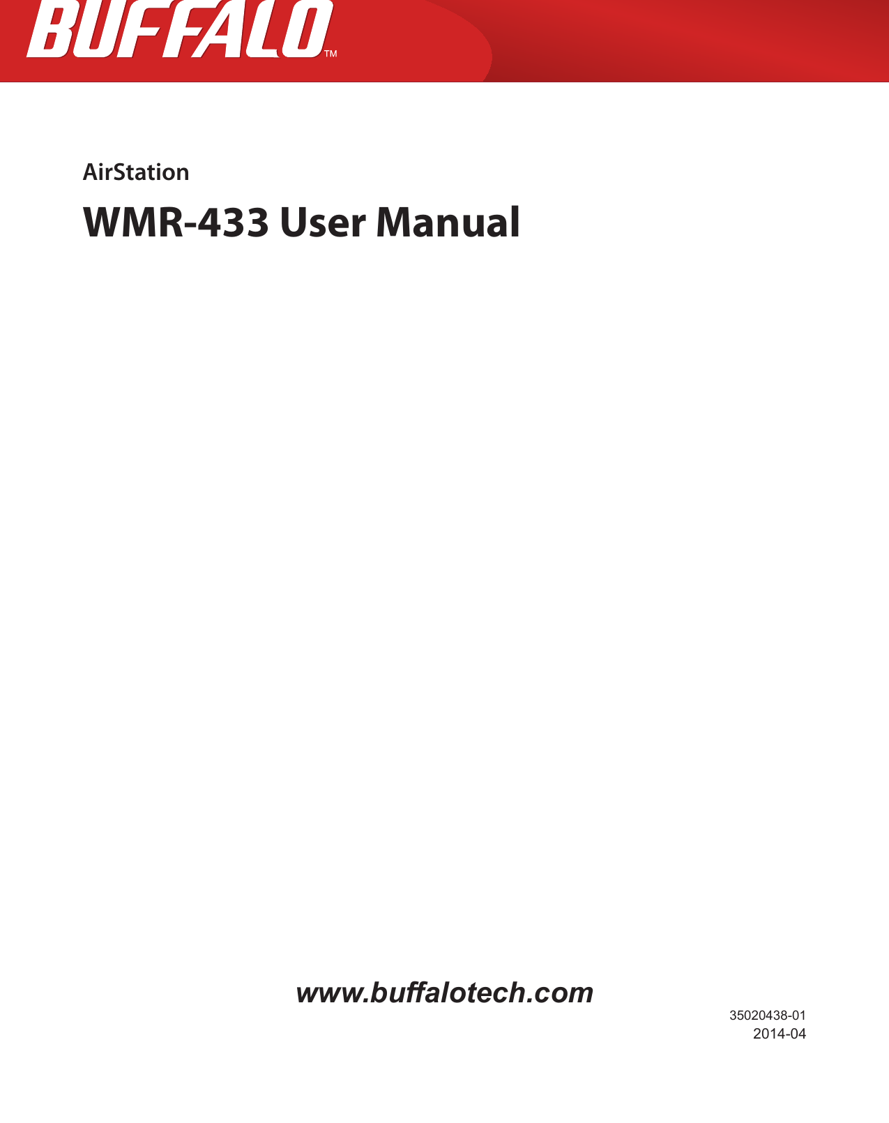 AirStationWMR-433 User Manualwww.buffalotech.com35020438-012014-04