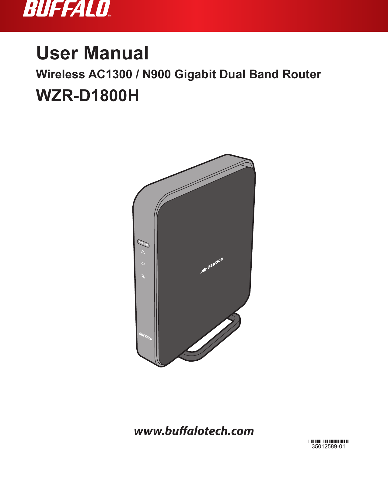 www.bualotech.comUser ManualWireless AC1300 / N900 Gigabit Dual Band RouterWZR-D1800H