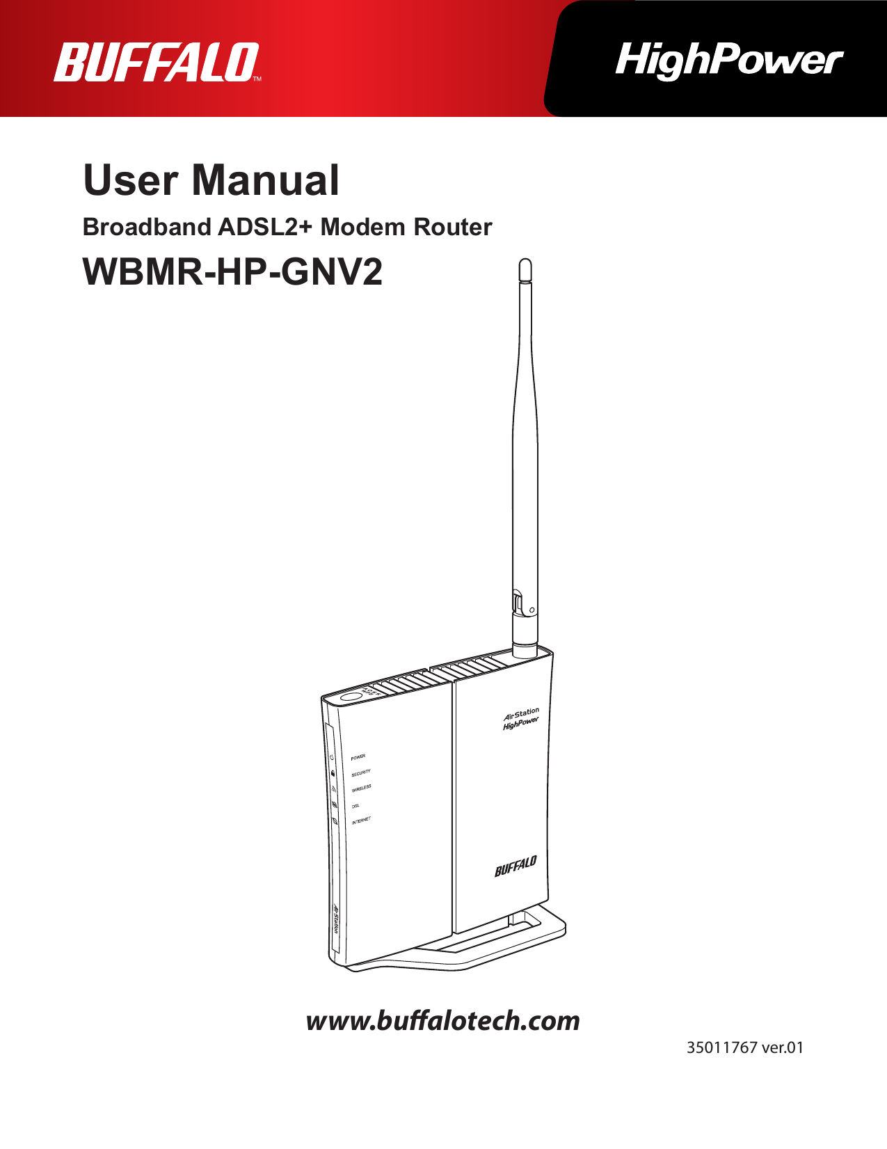User ManualBroadband ADSL2+ Modem RouterWBMR-HP-GNV2www.bualotech.com35011767 ver.01