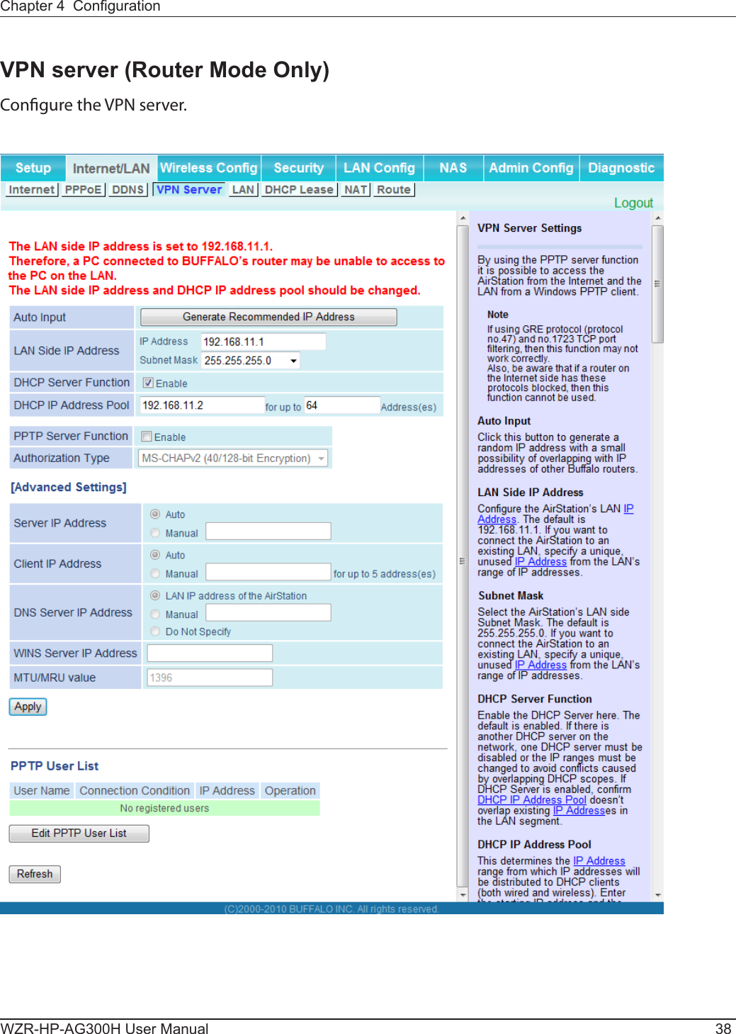 WZR-HP-AG300H User Manual 38Chapter 4  CongurationVPN server (Router Mode Only)Congure the VPN server.