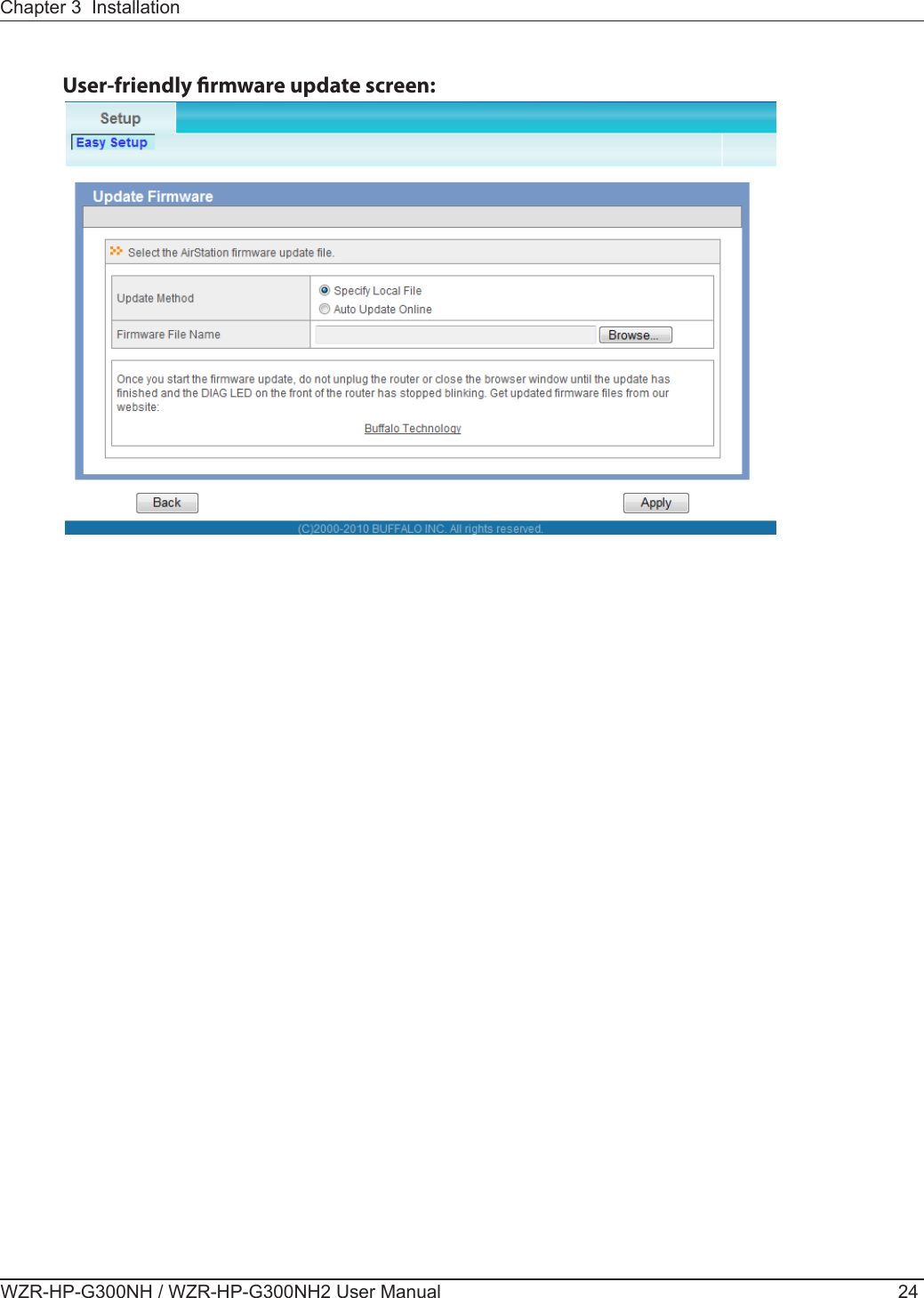 WZR-HP-G300NH / WZR-HP-G300NH2 User Manual 24Chapter 3  InstallationUser-friendly rmware update screen: