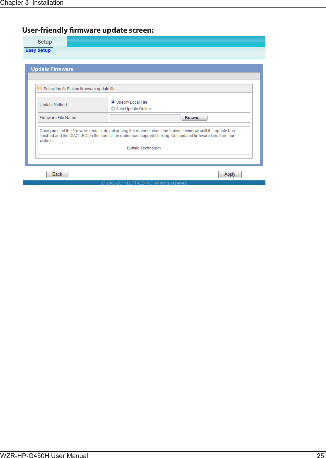 Chapter 3  InstallationWZR-HP-G450H User Manual 25User-friendly rmware update screen: