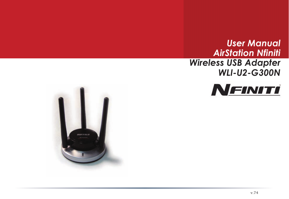 User ManualAirStation NfinitiDraft-N Wireless USB AdapterWLI-U2-G300Nv.74