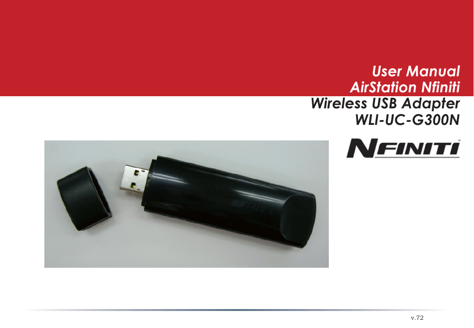 User ManualAirStation NfinitiDraft-N Wireless USB AdapterWLI-UC-G300Nv.72