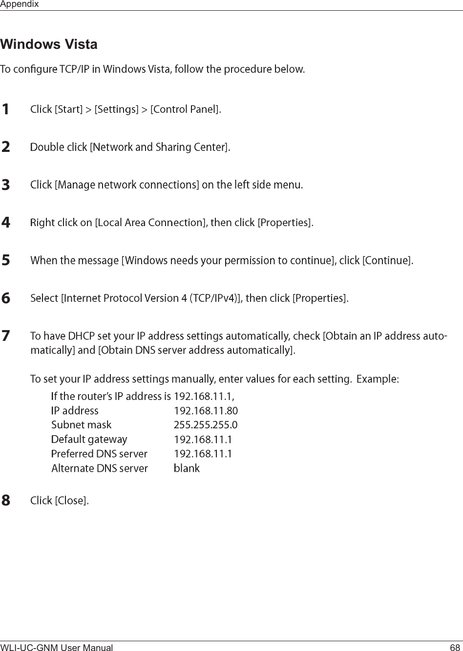 WLI-UC-GNM User Manual 68AppendixWindows VistaïîíìëêéóÍ«¾²»¬ ³¿-µ îëëòîëëòîëëòðè