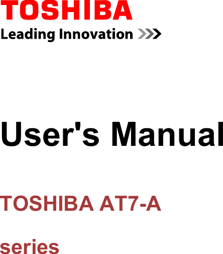 User&apos;s ManualTOSHIBA AT7-Aseries