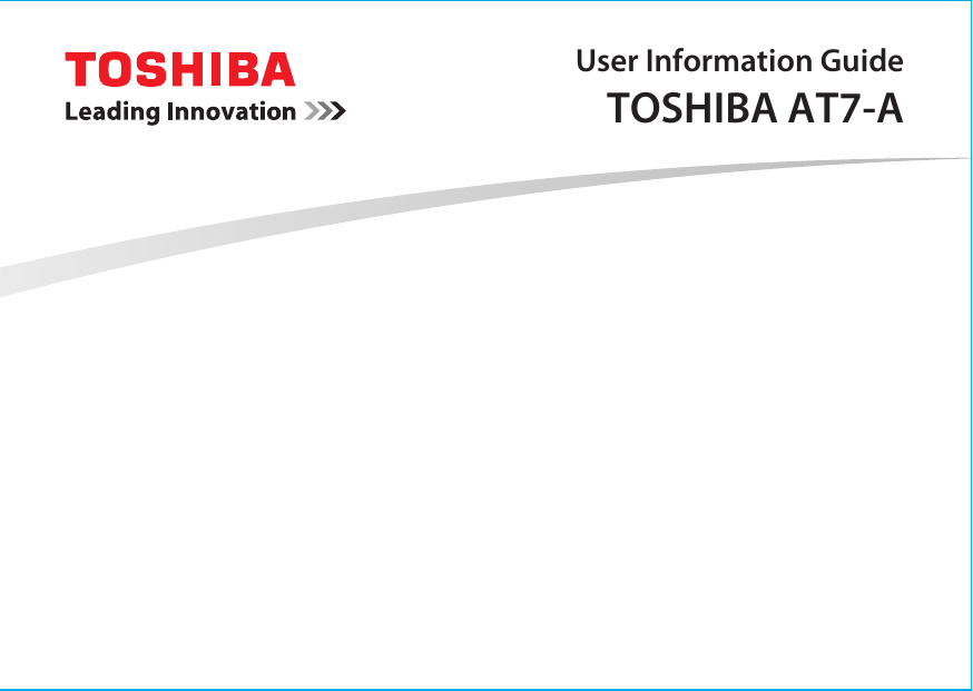 User Information GuideTOSHIBA AT7-A