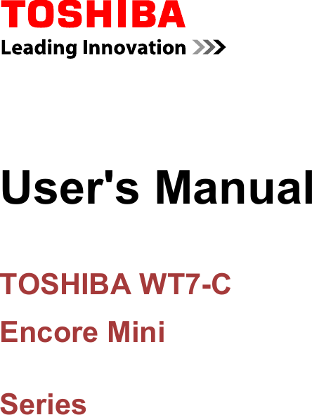 User&apos;s ManualTOSHIBA WT7-CEncore MiniSeries