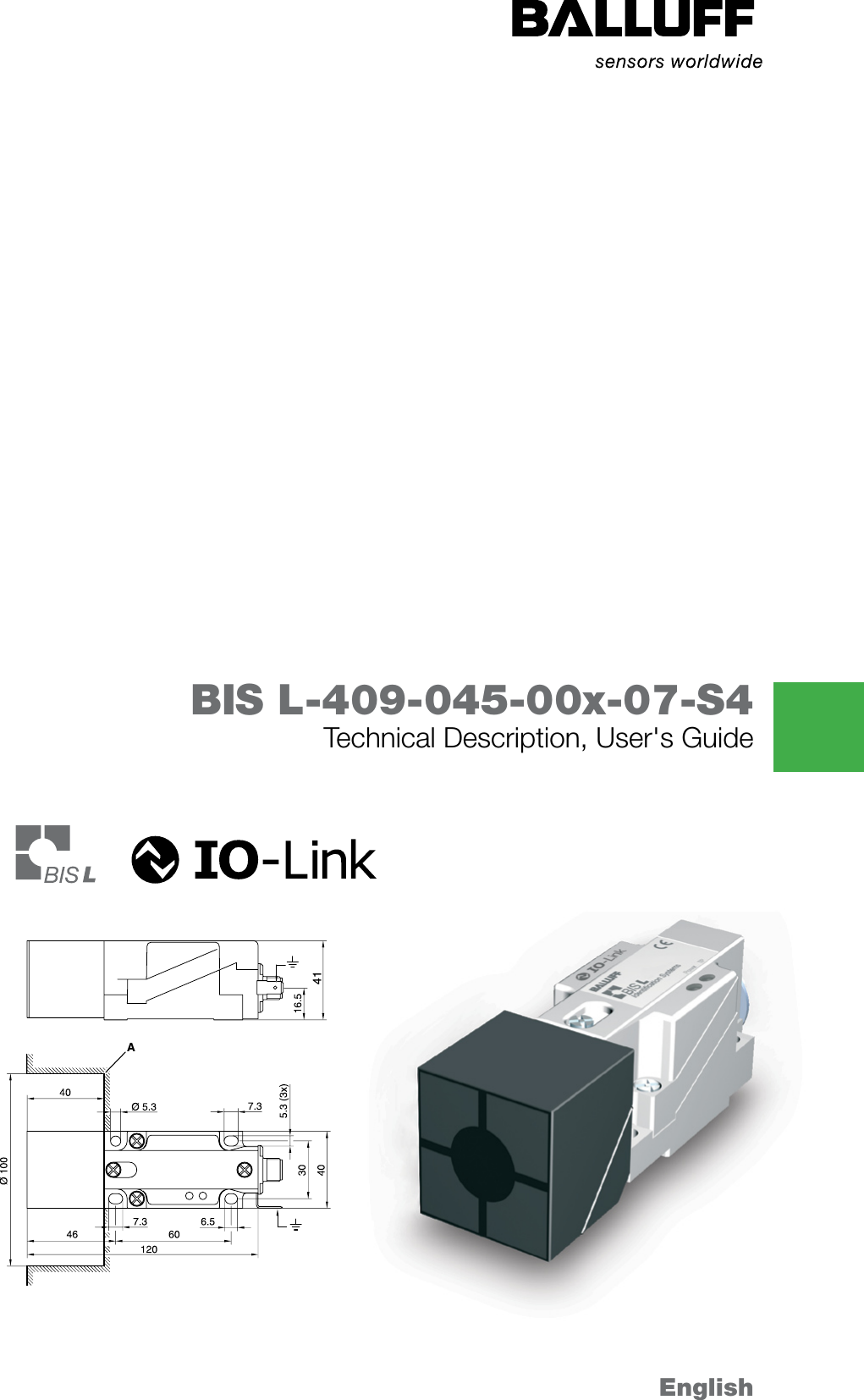 Technical Description, User&apos;s Guide EnglishBIS L-409-045-00x-07-S4A41