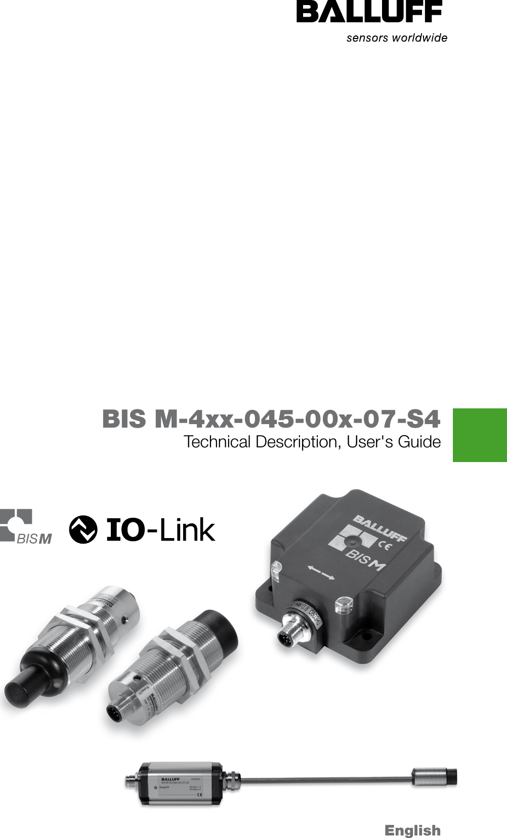 Technical Description, User&apos;s Guide EnglishBIS M-4xx-045-00x-07-S4