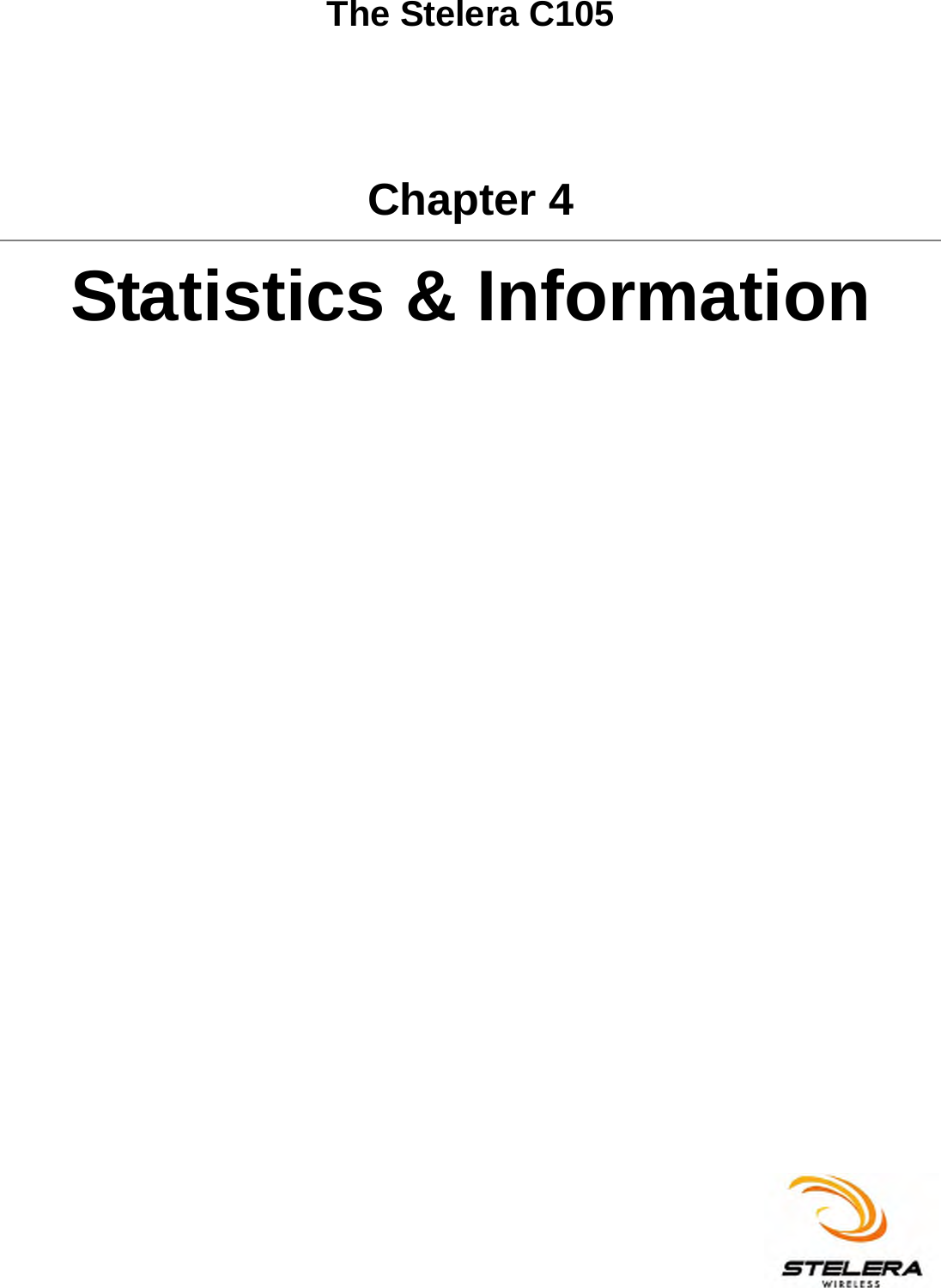   The Stelera C105 Chapter 4 Statistics &amp; Information  