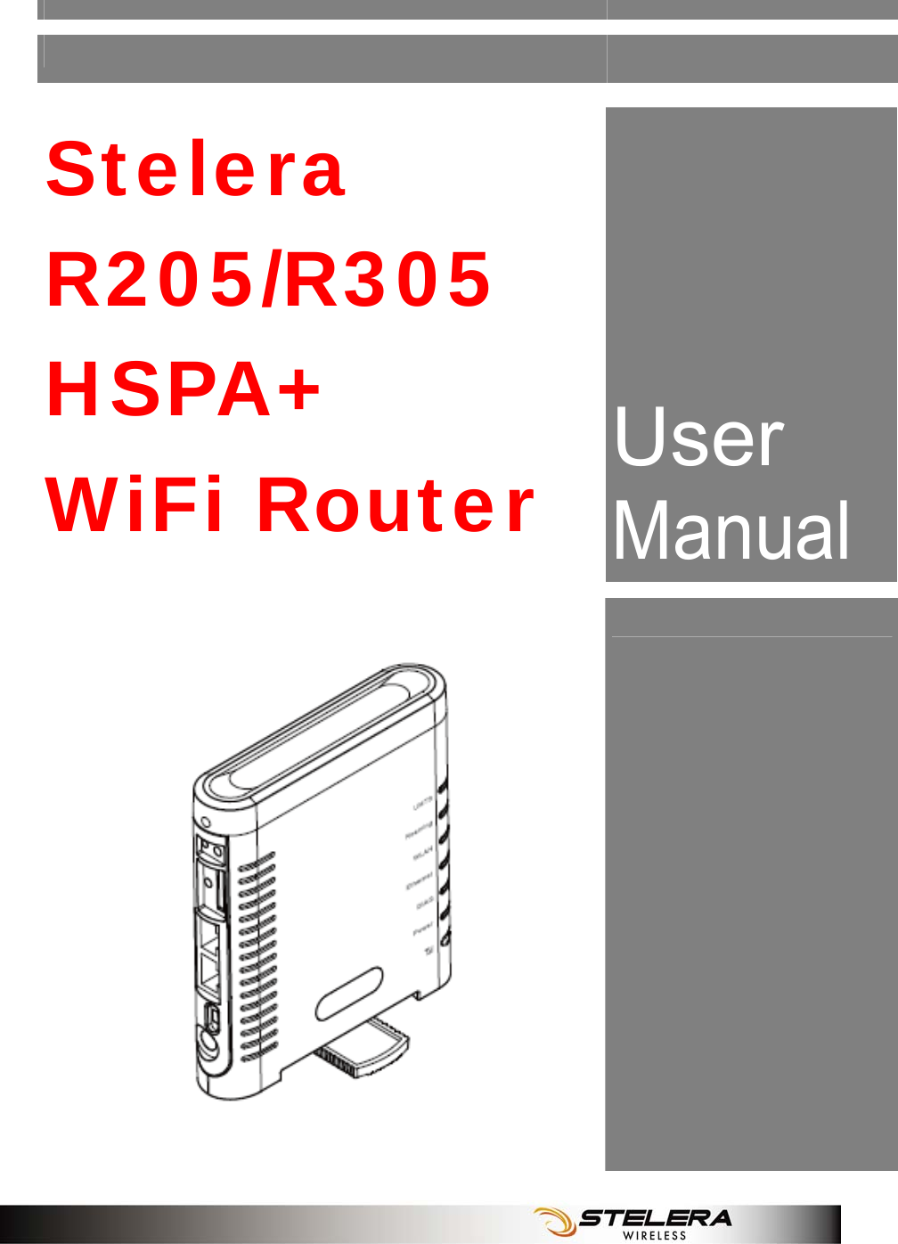              Stelera R205/R305  HSPA+ WiFi Router User Manual      